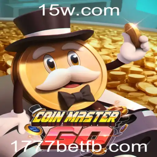 Descubra a Aventura de CoinMasterGO e 1777bet