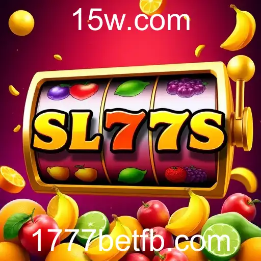 1777bet: Descubra os Melhores Slots de Frutas